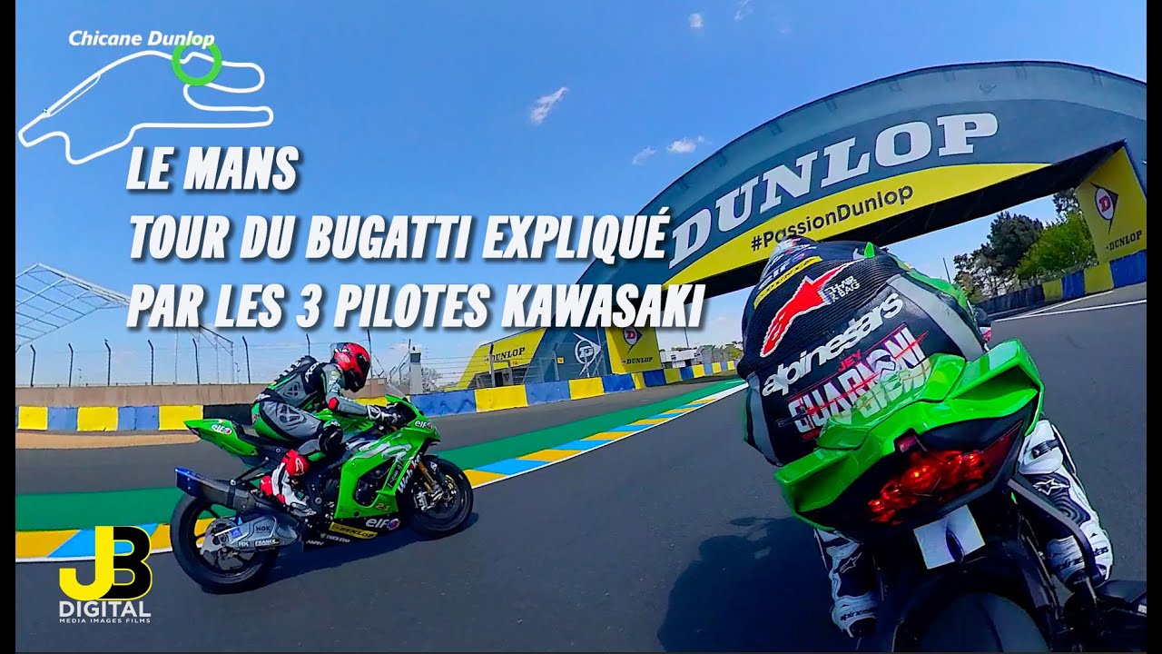 TOUR BUGATTI Team Kawasaki endurance Le Mans
