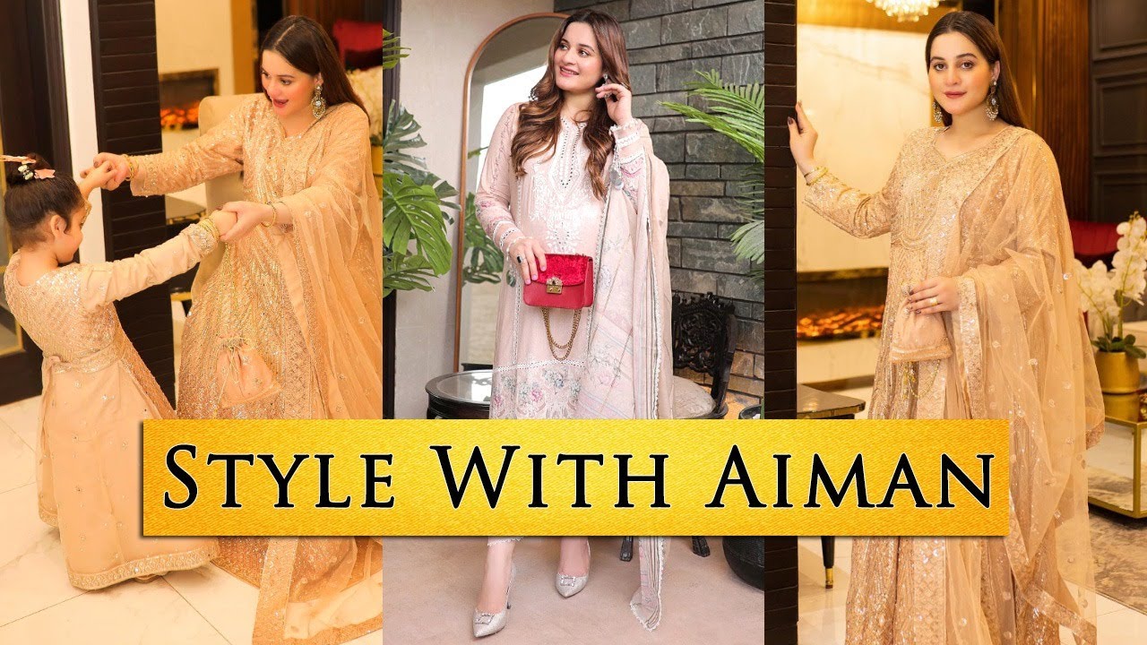 Style With Aiman Khan