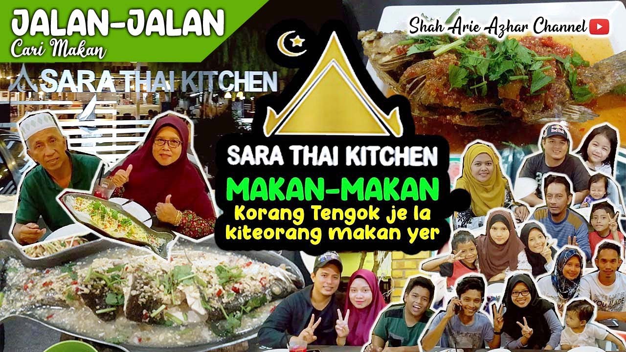 ✔  Makan - Makan : Sara Thai Kitchen di Balok Kuantan : Korang tengok je la kiteorang makan yer ..