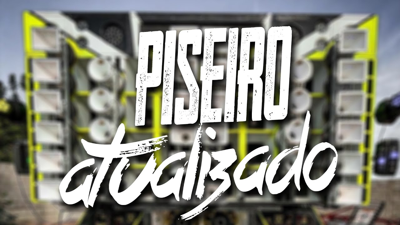 PISEIRO ATUALIZADO 2025 - PISEIRO 2025 -  PISEIRO PRA PARED&Atilde;O MUSICAS NOVAS