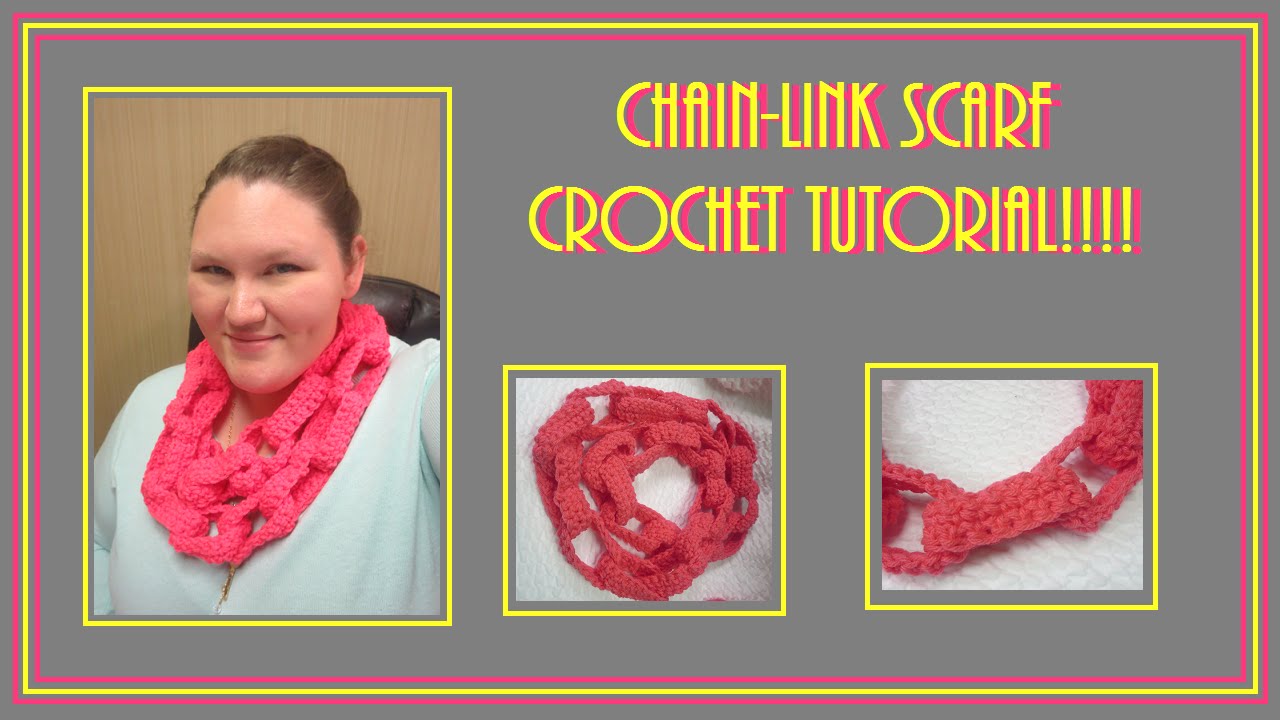 Chain-Link Scarf Crochet Tutorial
