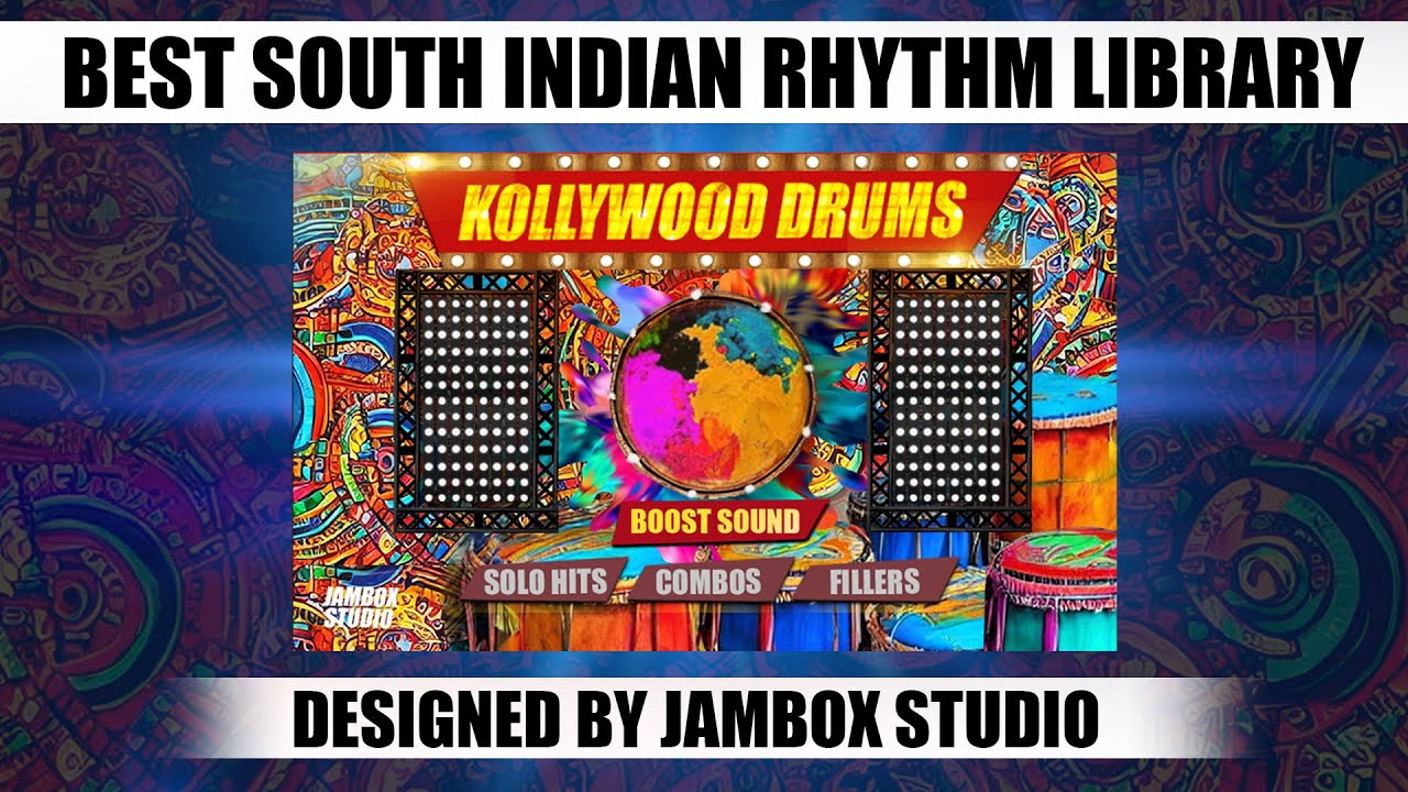 Best South Indian Rhythm Kontakt Library | Kollywood Drums |  Walkthrough Video | JamBox Studio