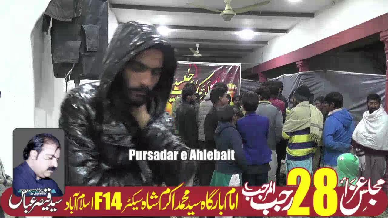 Live Majlis 28 Rajab 2025 Imambargah Akram Shah F14 Islamabad