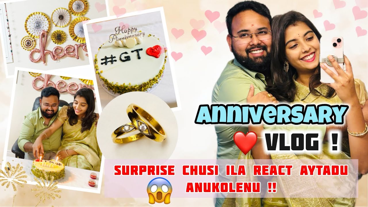 Our Anniversary Vlog❤️| Surprise chusi Ila react aytadu anukolenu😨 #anniversaryvlog #explore #viral 