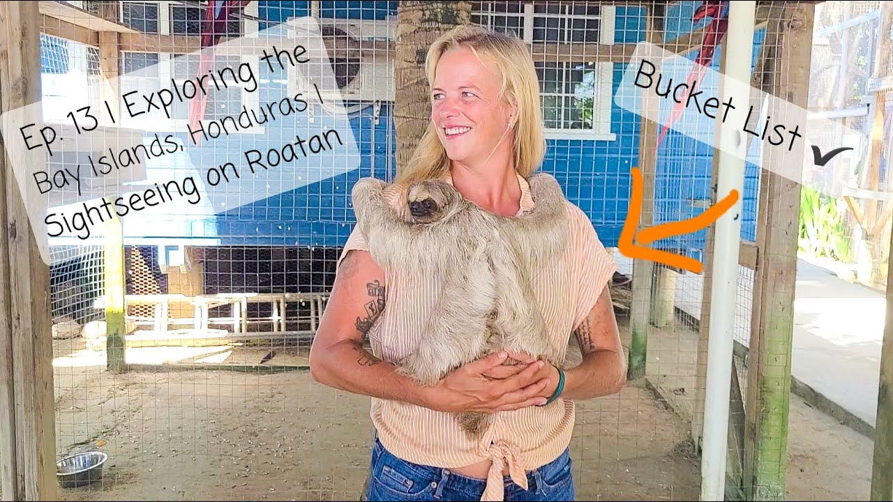 Exploring the Bay Islands, Honduras | Sightseeing on Roatan | Ep. 13