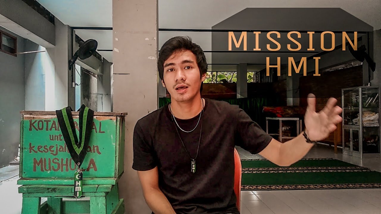 TUTORIAL || Tips & Trik Penyampaian Mission HMI