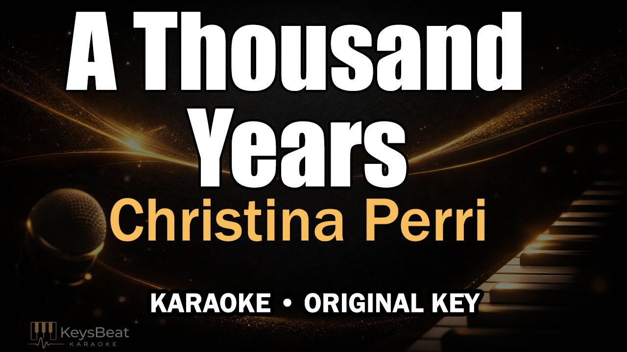 A Thousand Years – Christina Perri | Original Key Piano Karaoke