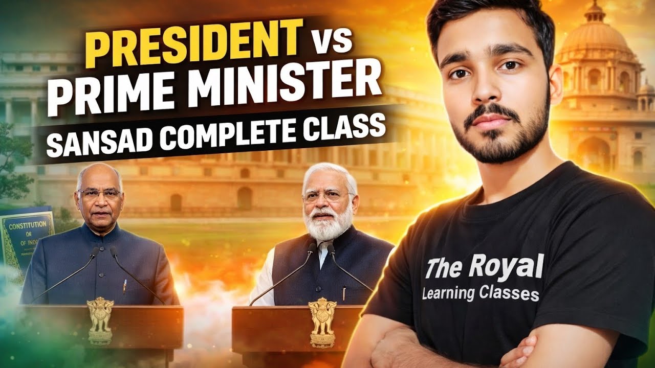 PM vs President vs Sansad – पूरा सिस्टम समझ लो आज ही!