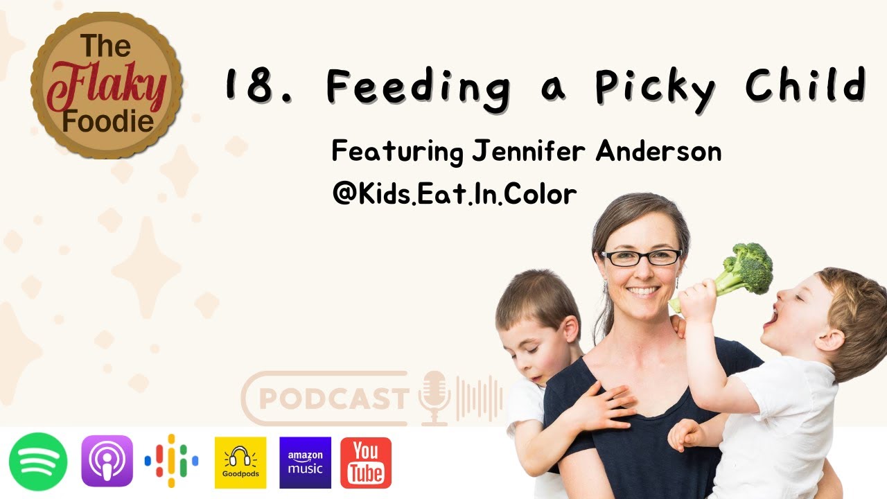 Feeding A Picky Child with Kids Eat in Color