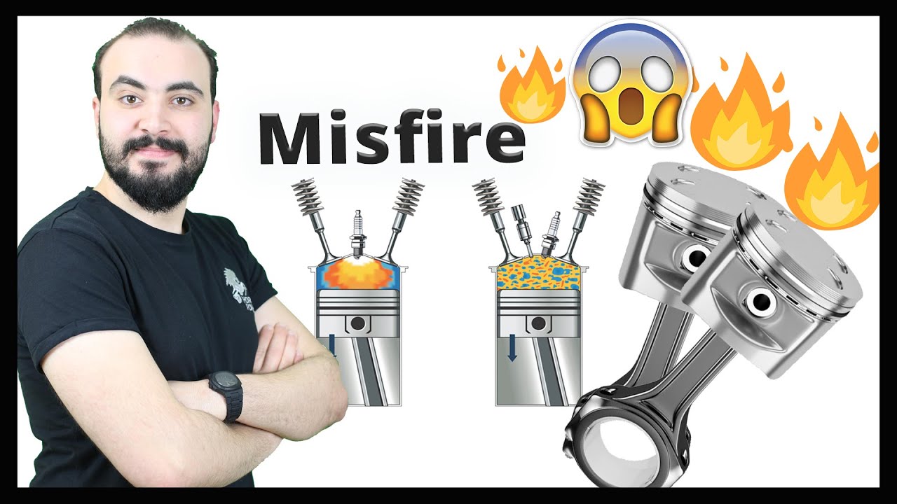 مشكلة عدم حدوث احتراق داخل السلندرات | Engine Misfire
