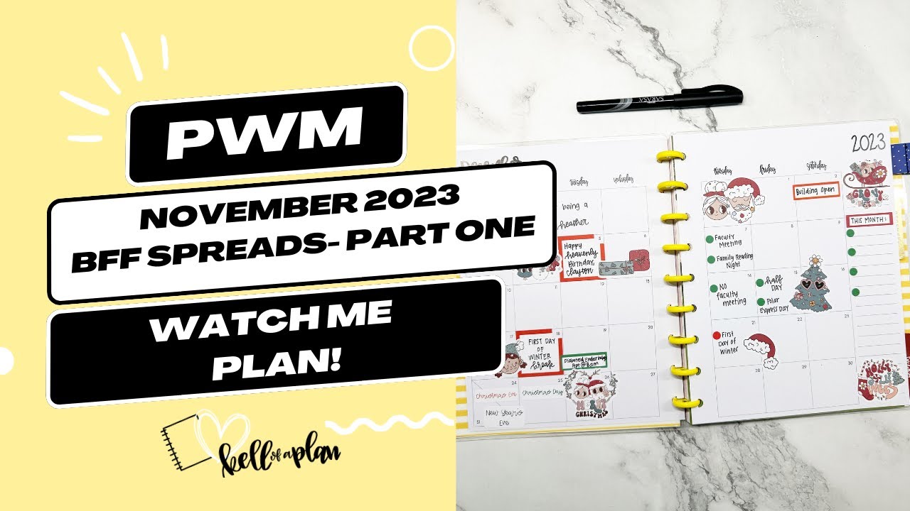 Plan With Me- November 2023- BFF Spreads Part One