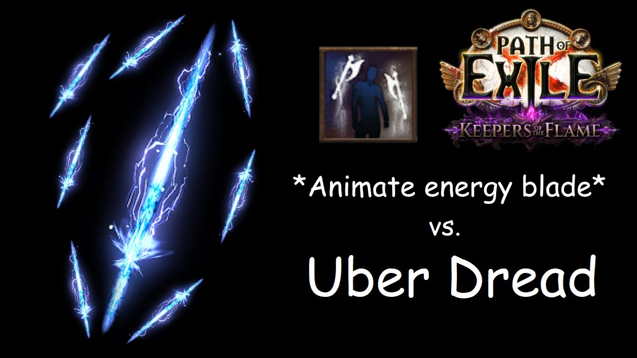 [3.27] Animate Weapon of Self Reflection + Energy Blade vs. Uber Dread