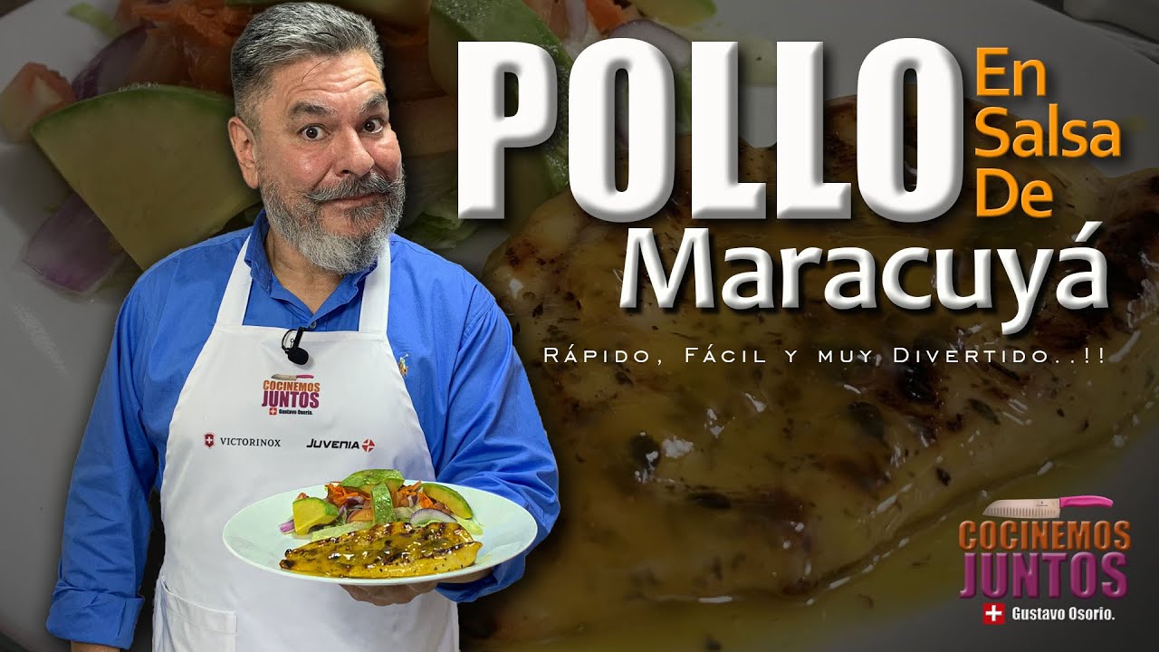 COMO HACER POLLO EN SALSA DE MARACUYA. | RAPIDO Y FACIL.