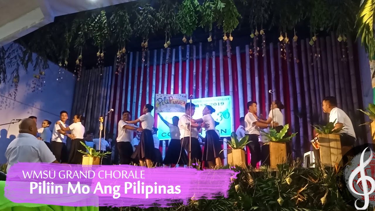 WMSU Grand Chorale - Piliin Mo Ang Pilipinas (Show-Choir) (MASTS 2019)