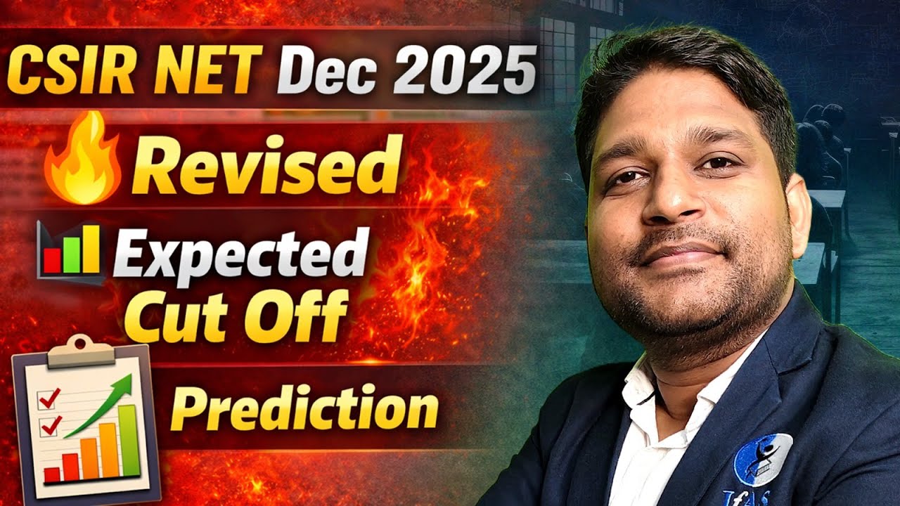 Revised CSIR NET Mathematics Expected Cut Off 2025 - Must Watch | IFAS