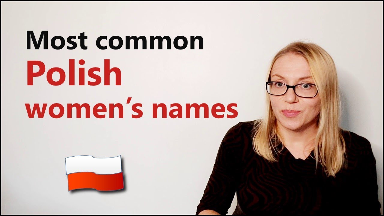 100 most common Polish women's names
