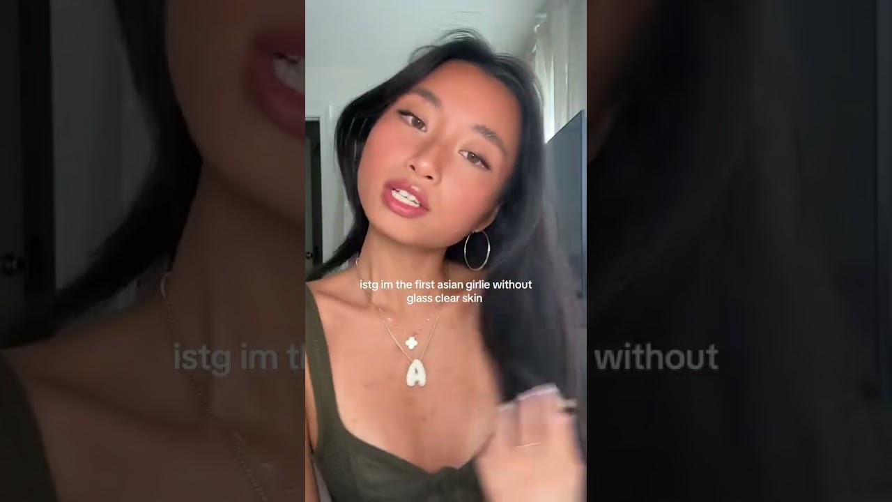 asian girls always have the prettiest skin omg 