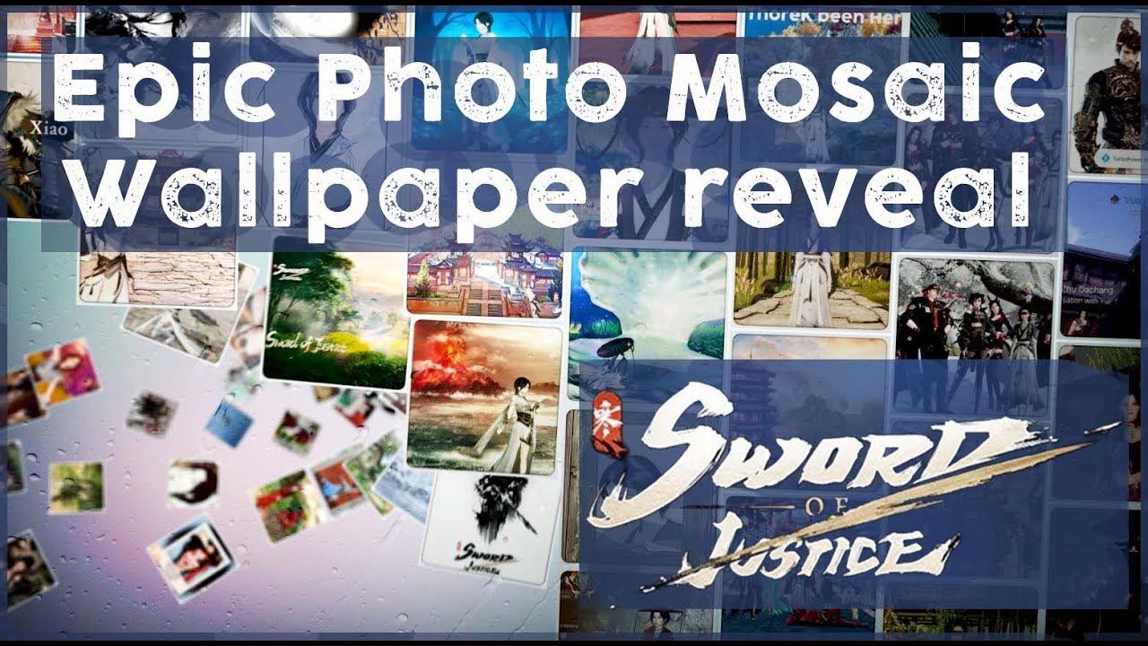 Sword of Justice Global - Epic Photo Mosaic Wallpaper Reveal