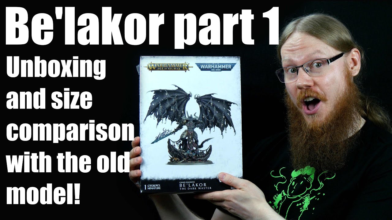 Be'lakor Part 1 (4K) Unboxing and Size Comparison