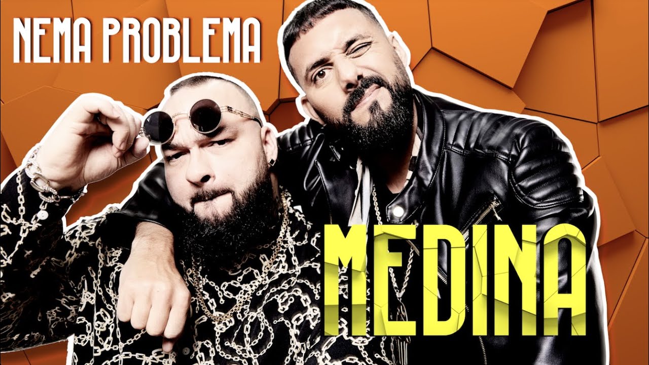 Medina - Nema Problema (Official Lyric Video)