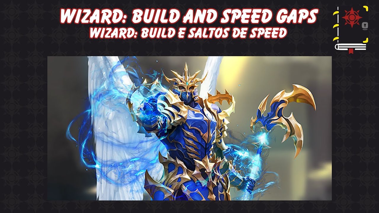 Build Base + Speed Gaps - Wizard