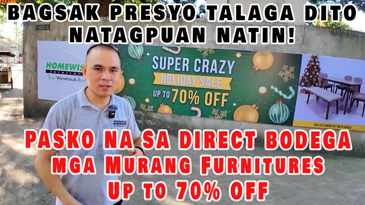 PASKO NA SA DIRECT BODEGA mga Murang Furnitures Up to 70% OFF Natagpuan natin!