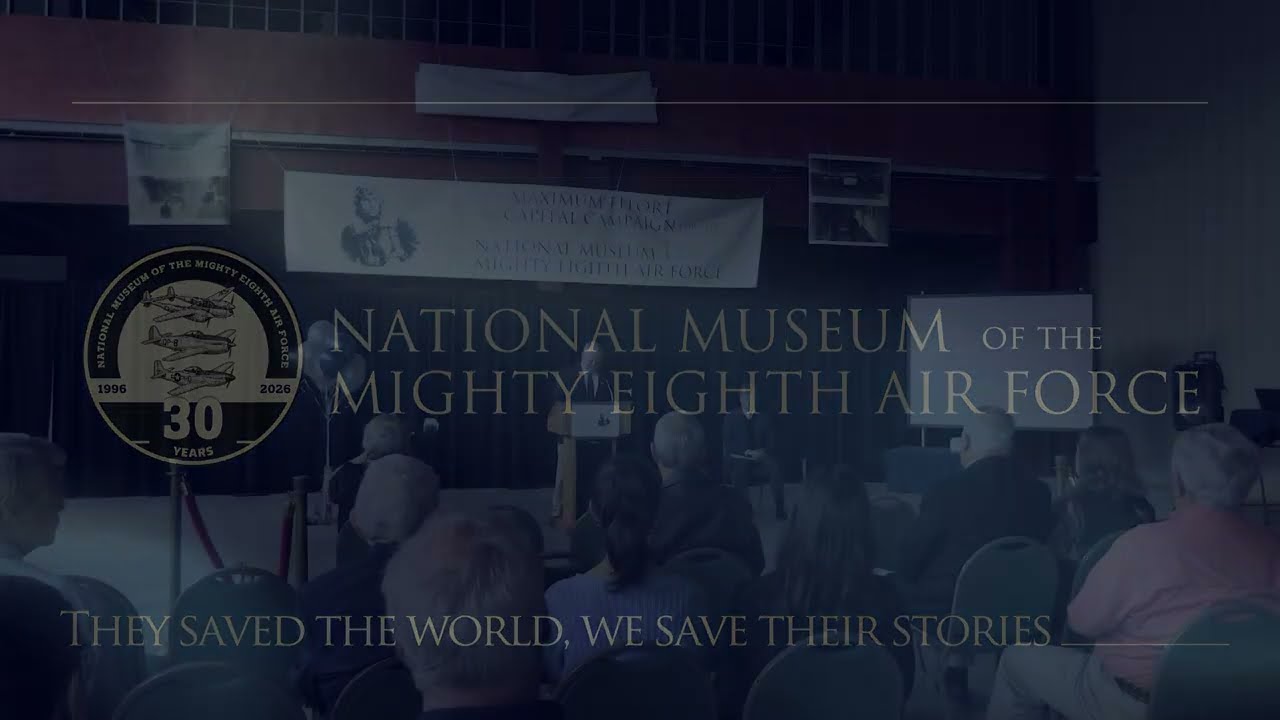 Maximum Effort: $18 Million Raised to Expand the Mighty Eighth