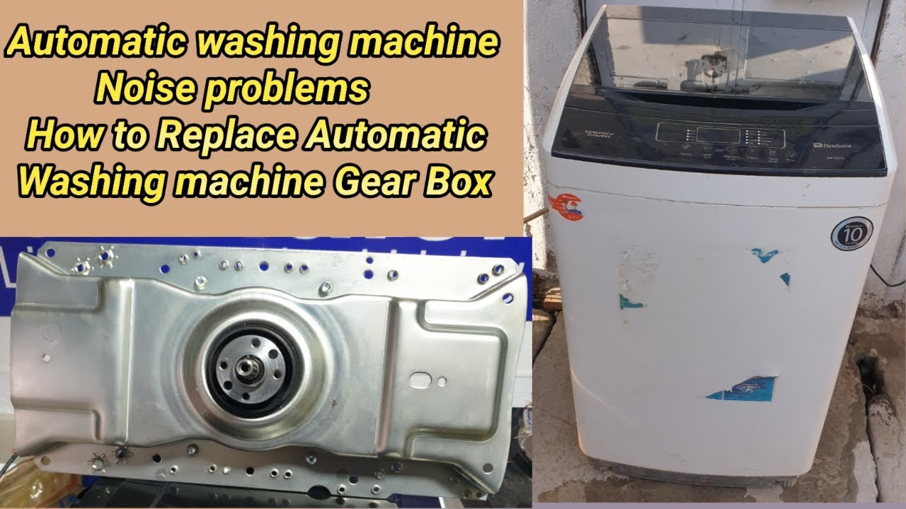 How to replace automatic washing machine gear box | Noise problem automatic washing machine solution