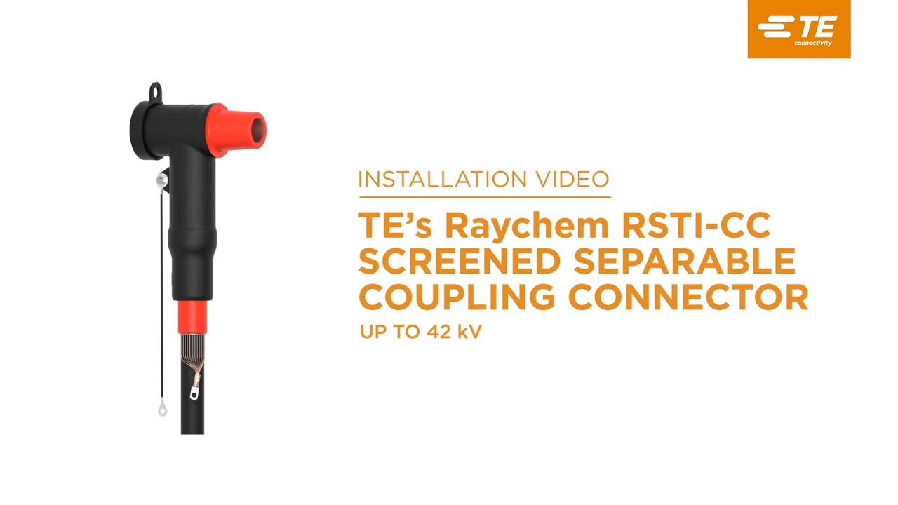 TE&rsquo;s Raychem Screened Separable Coupling Connectors: Designed for Dual Cable Arrangement