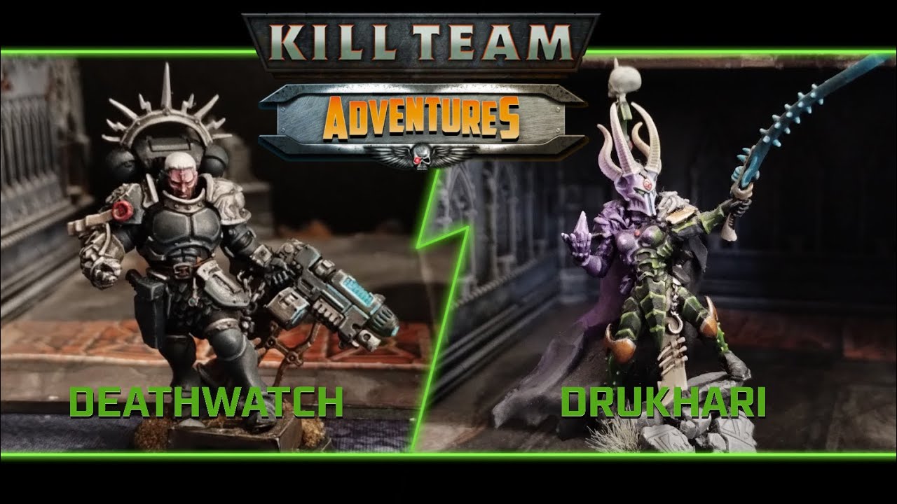 WARHAMMER 40K | KILLTEAM ADVENTURES : Deathwatch vs Drukhari  killteam battle report
