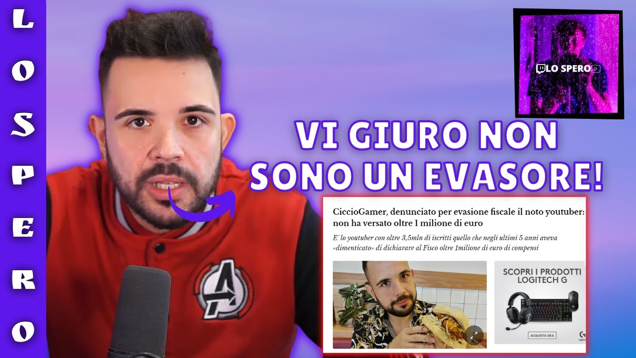 CICCIOGAMER DENUNCIATO PER EVASIONE FISCALE RISPONDE SPIEGANDO COSA STA SUCCEDENDO IN QUESTO MOMENTO