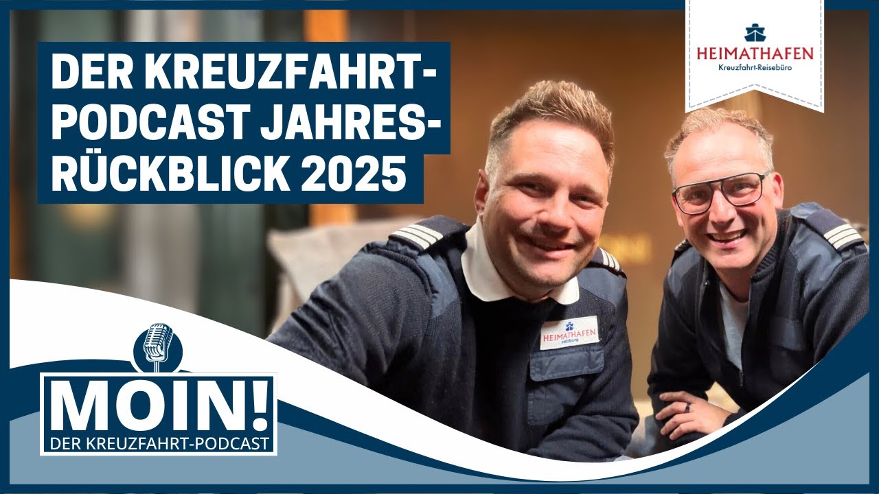 #62 | Der Kreuzfahrt-Podcast Jahresrückblick 2025