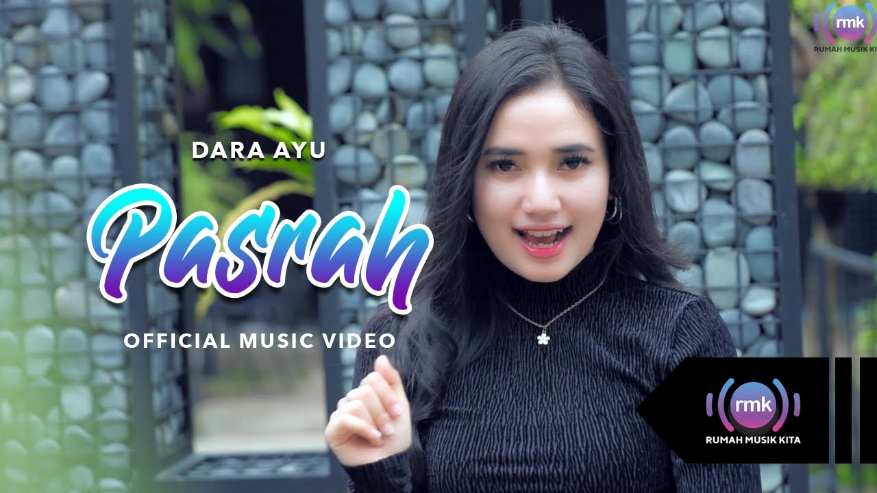Pasrah | Dara Ayu | Kentrung (Official Music Video)