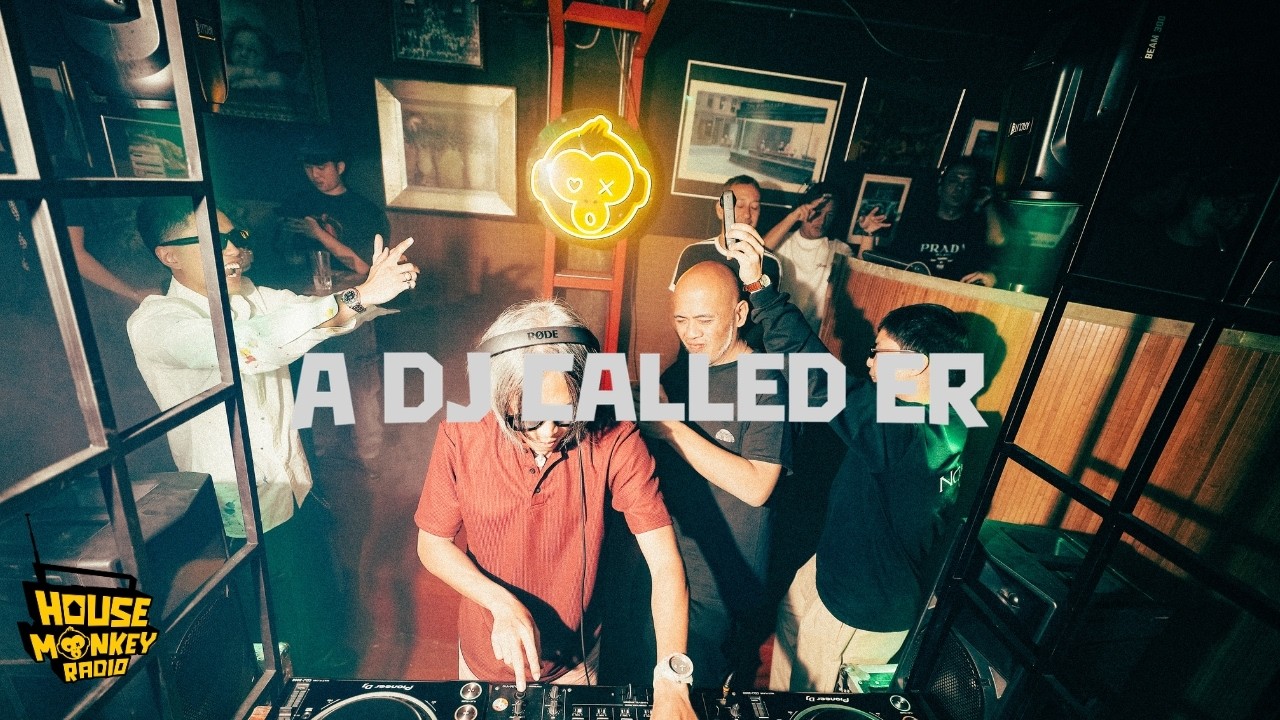 A DJ Called Er (The Pangolin El Nido) | House Monkey Radio (Yor): 02.06.26