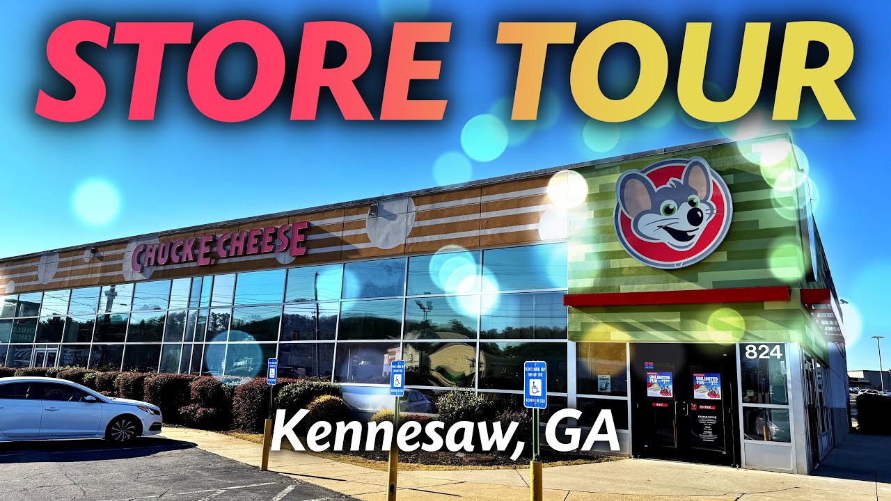 Kennesaw, Georgia Chuck E. Cheese Store Tour
