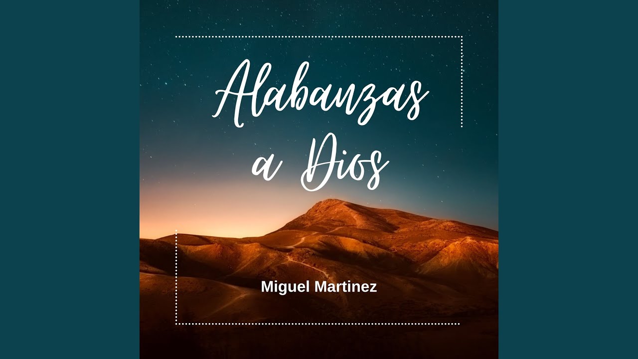 Alabanzas a Nuestro Dios