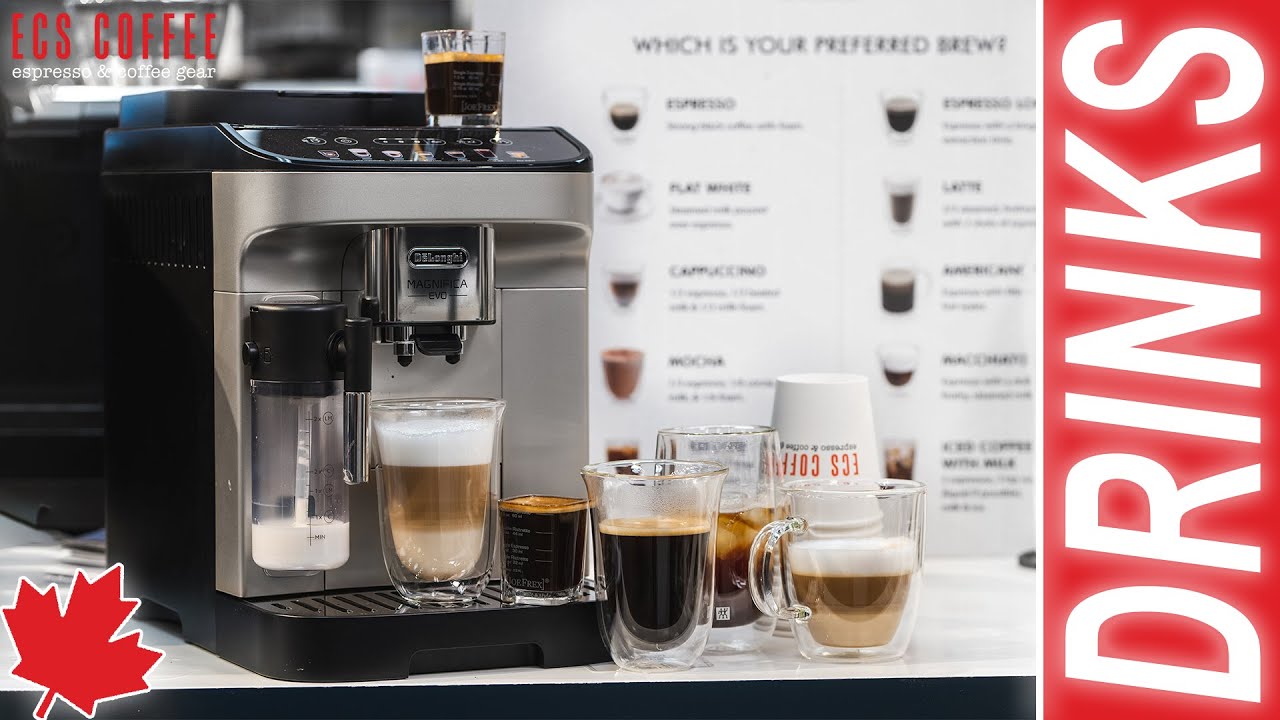 Every Drink on the Delonghi Magnifica Evo Latte Crema | Canada | 2022