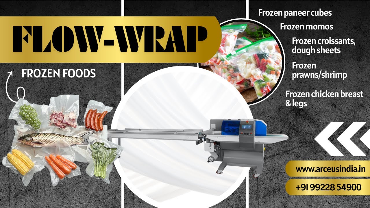 Frozen foods packing with Vaccum Sealing in a horizontal form fill seal machine | Arceus India