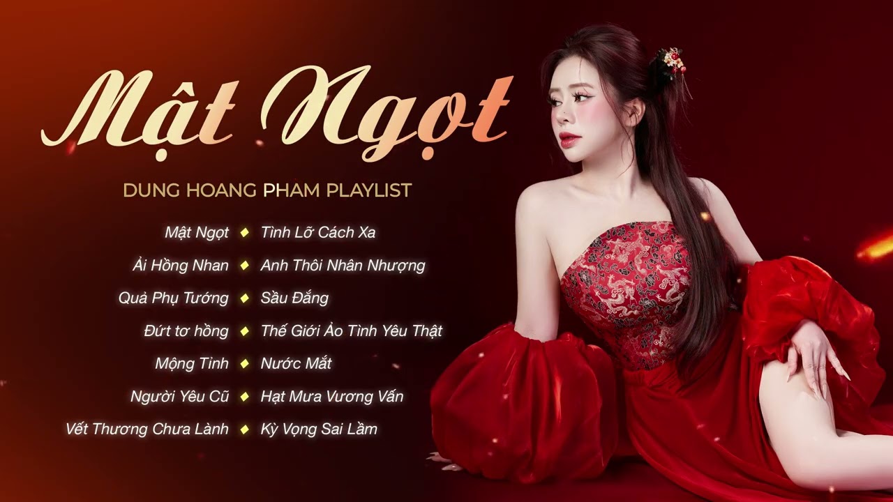 Mật Ngọt, Ải Hồng Nhan, Quả Phụ Tướng,... - Những Ca Khúc Triệu View - Tuyển Tập Nhạc Trẻ Hot Nhất