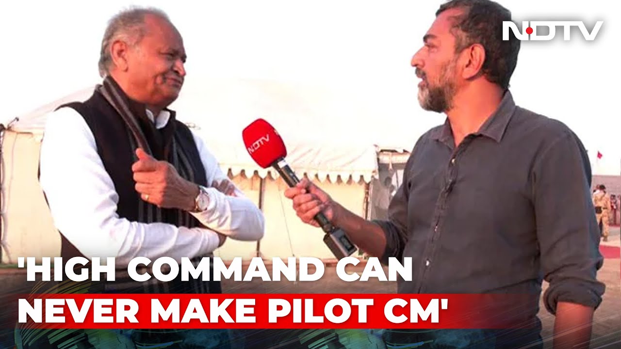 Ashok Gehlot To NDTV: Congress High Command Can't Make Sachin Pilot Chief Minister | EXCLUSIVE