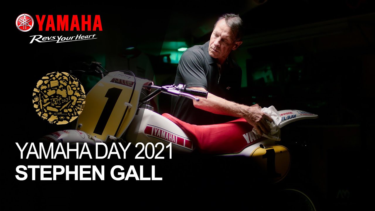 #YamahaDay2021 | Mud, Sweat & Years | Stephen Gall