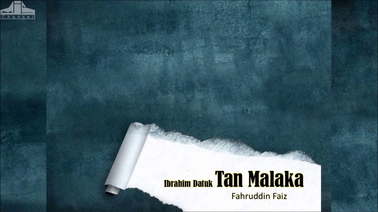 Ngaji Filsafat 160 : Ibrahim Datuk Tan Malaka (Tokoh Nasional) #1