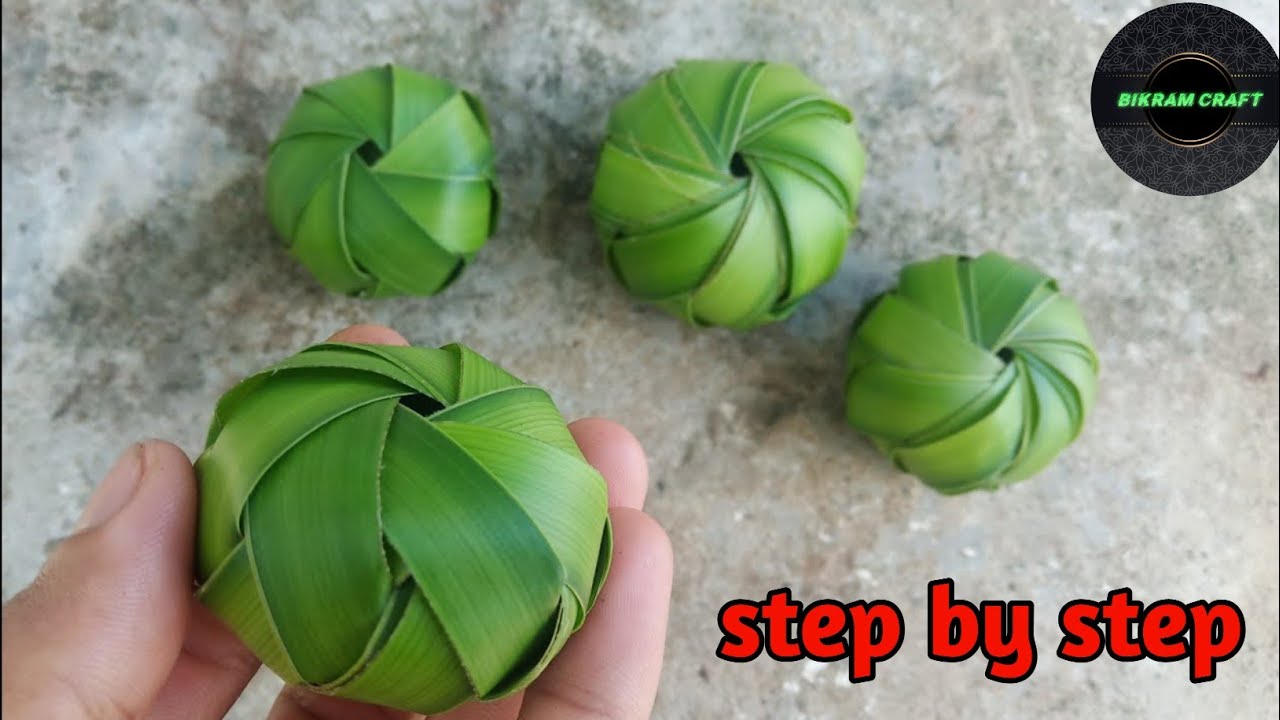 How to make a beautiful simple coconut leaf ball || Bikram craft
