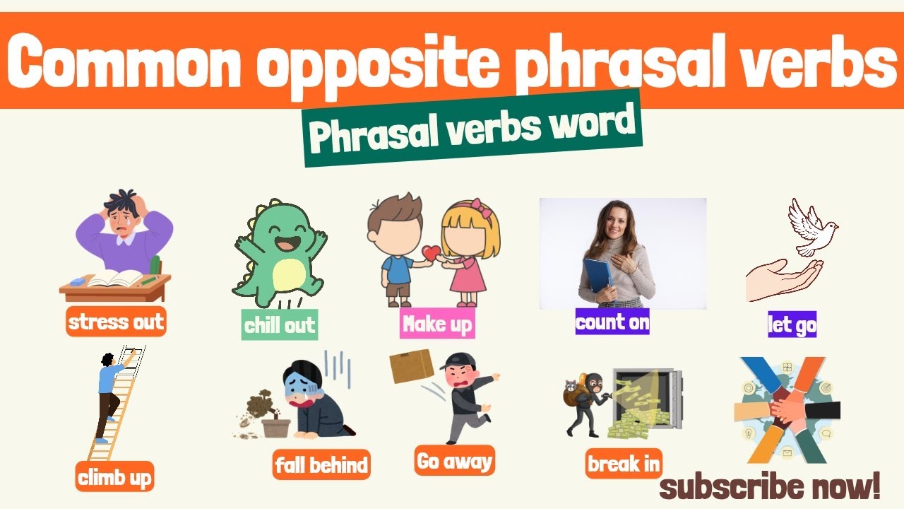 Phrasal verbs word| opposite phrasal verbs| common opposite phrasal verbs with sentences 