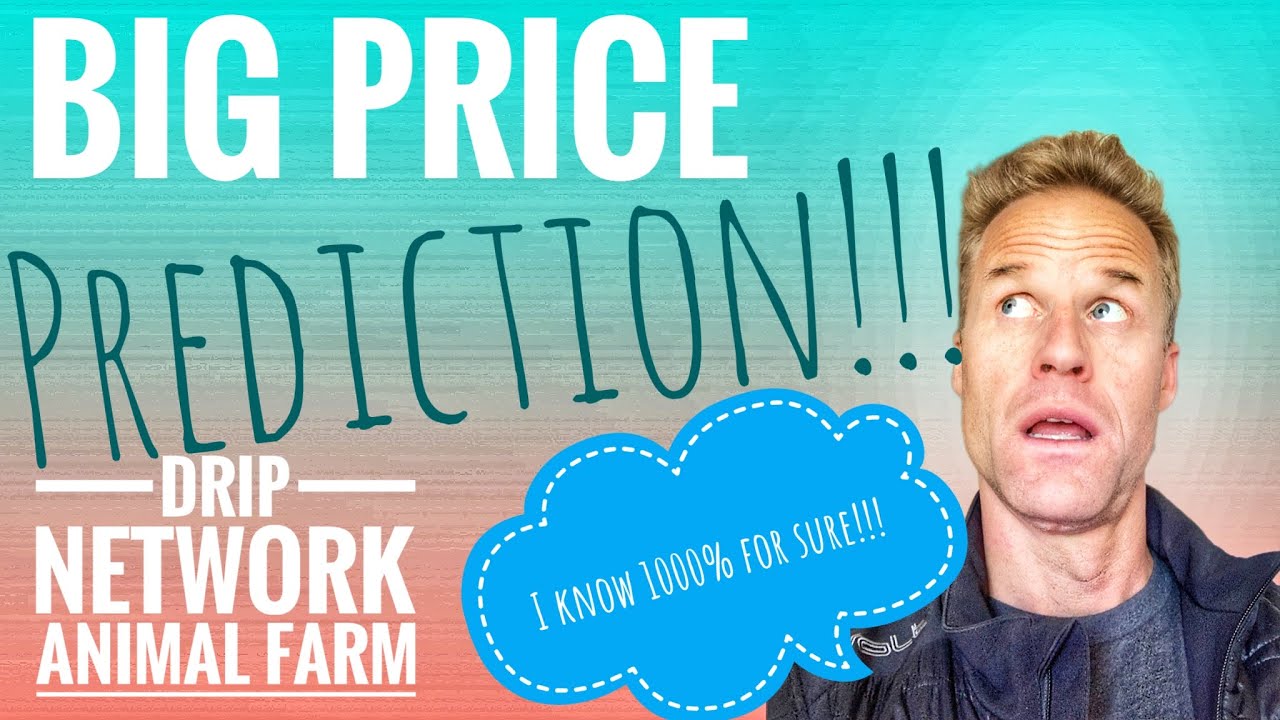 😮MASSIVE Price PREDICTION!!😮| DRIP NETWORK💧| It's All Right There...