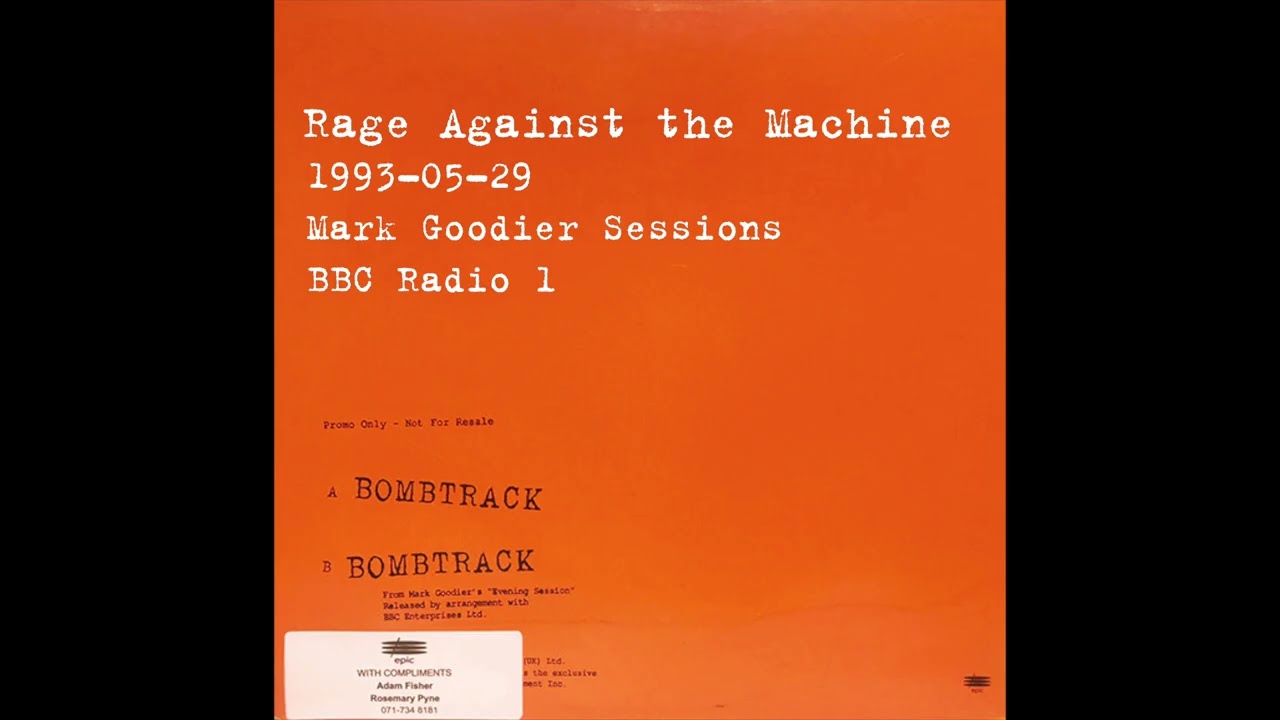Rage Against the Machine - Mark Goodier Sessions BBC Radio 1 FM - 1993-05-29 [Full Audio Broadcast]