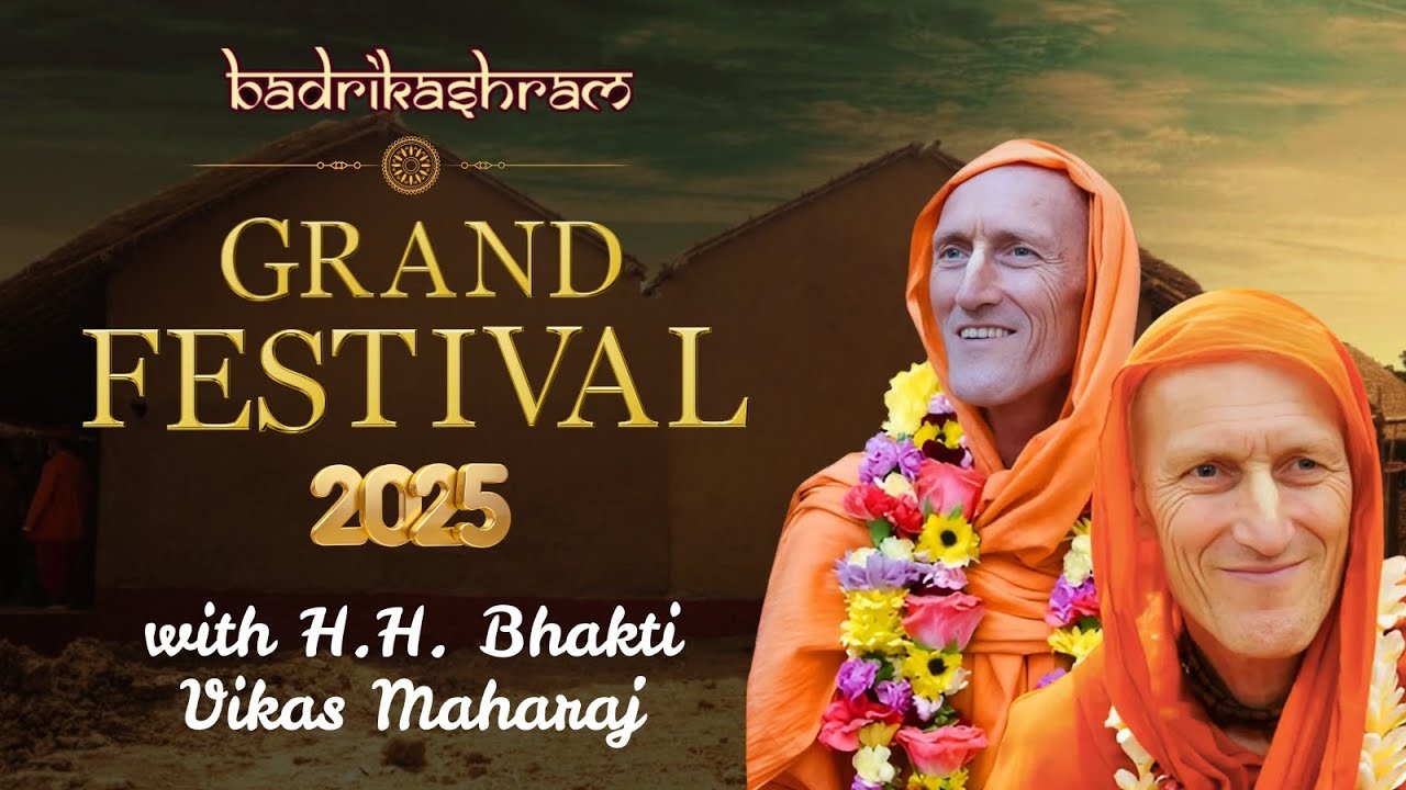 Badrikashram Grand Festival 2025 with H.H. Bhakti Vikas Swami Maharaj.