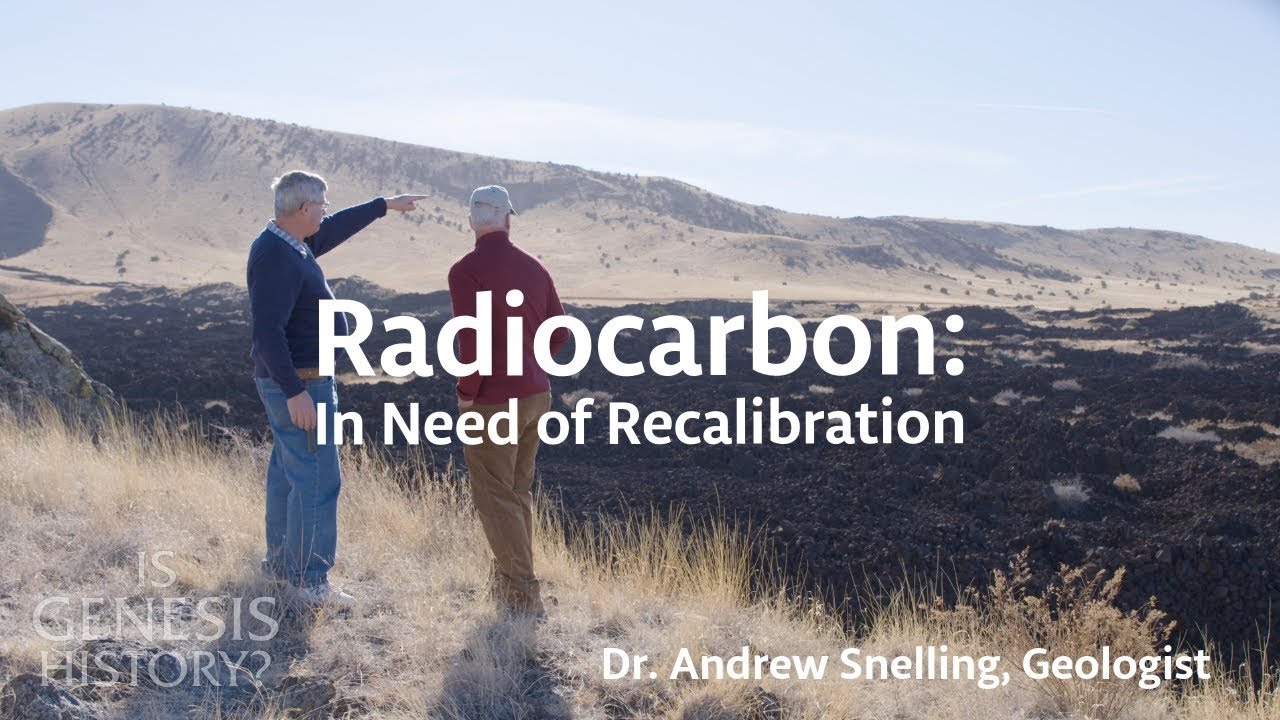 What is Radiocarbon Dating and is it reliable? - Dr. Andrew Snelling (Conf Lecture)