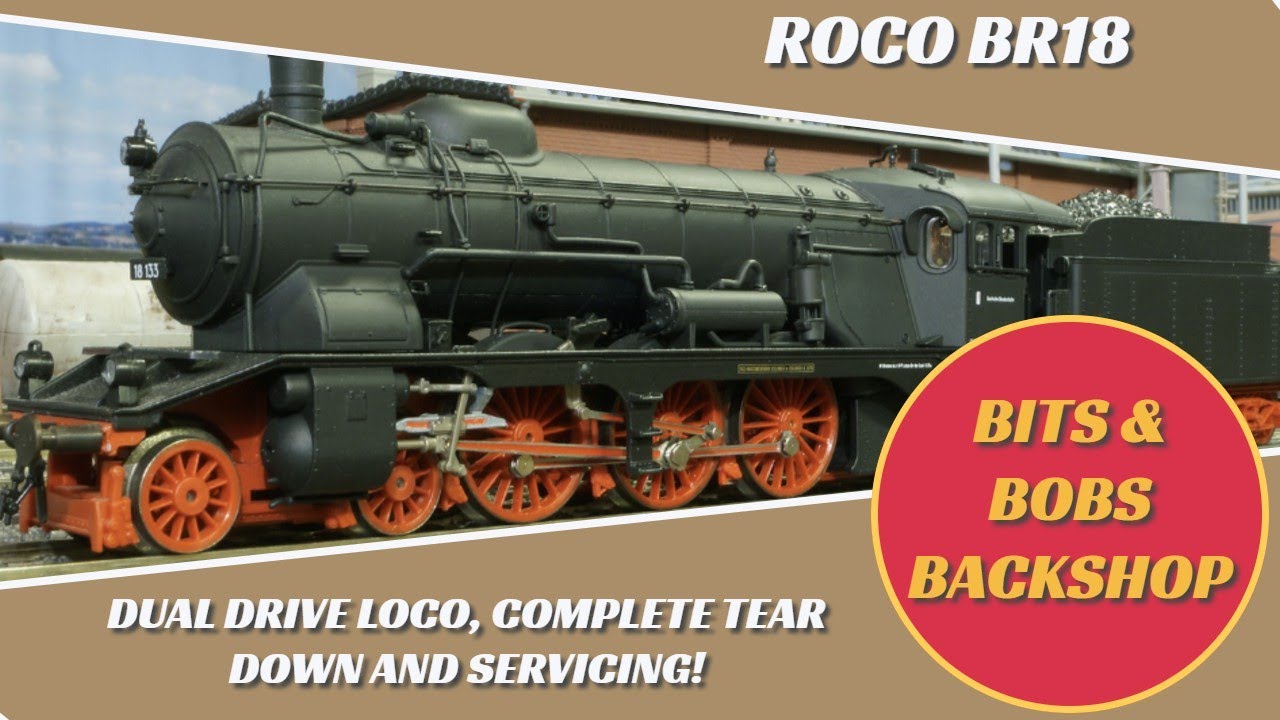 E(1) Roco BR18 Dual drive Steamer full teardown and Servicing!