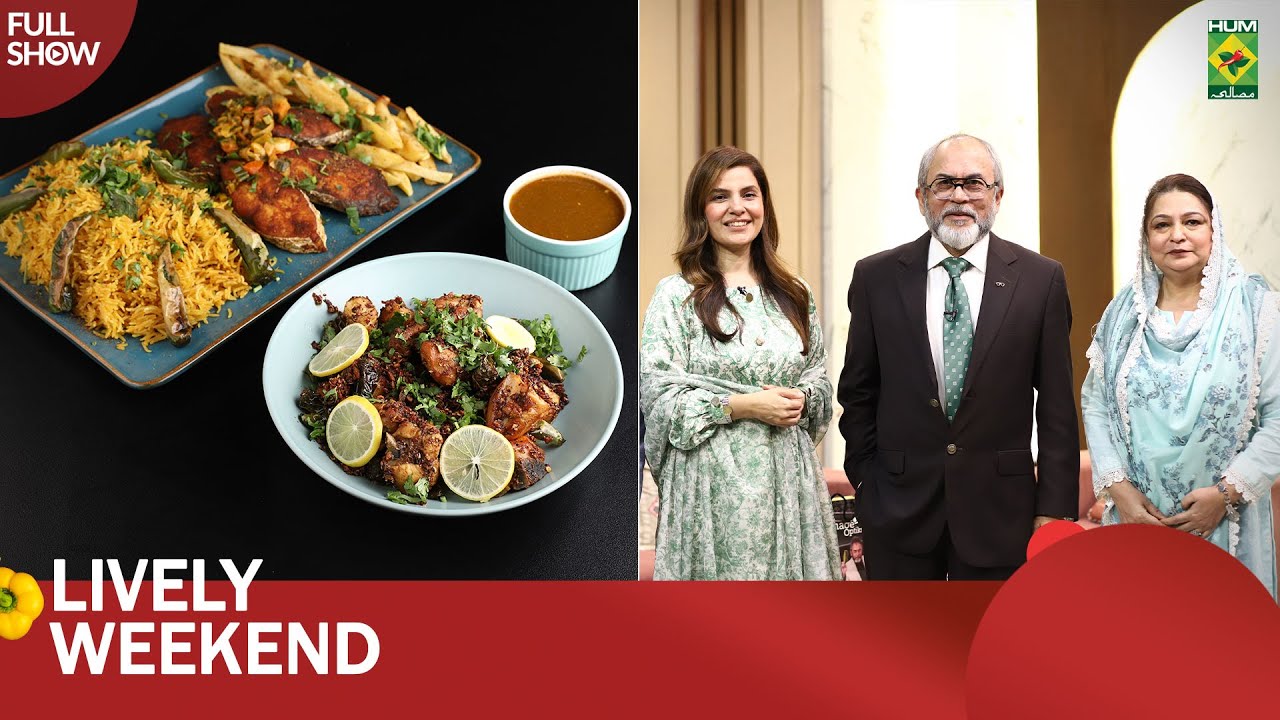 Mahi Fish Pulao & Balochi Tikka | Ayaz Khan and Amna | Lively Weekend | Kiran | 9 Feb 25 | Masala TV